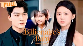 MultiSub🔥The Billionaire’s Baby Nobody Knew【Full】A one-night stand left her a single mom with a heir