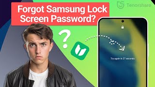 Forgot Samsung Lock Screen Password? Unlock it without Data Loss