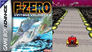 F-Zero: Vintage Velocity II - Hack of F-Zero: Maximum Velocity [GBA]