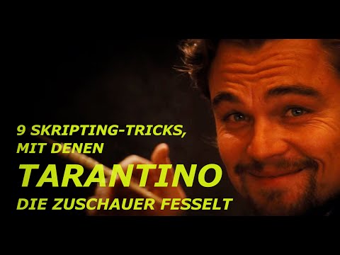 Wie Quentin Tarantino Drehbücher schreibt, die uns fesseln