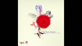 Between The Bars  - Merav Shacham (Ft. Yehu Yaron) // See You In Heaven - An Elliott Smith Tribute