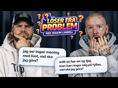 Löser era problem med Joakim Lundell!