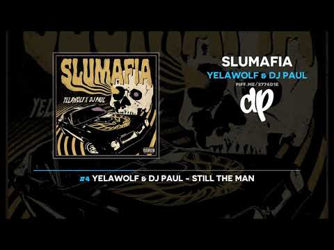 Yelawolf & DJ Paul - Slumafia (FULL MIXTAPE)