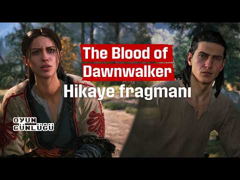 The Blood of Dawnwalker I Hikaye Fragmanı