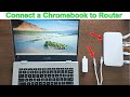 How To Connect Chromebook To Internet With Ethernet Cable