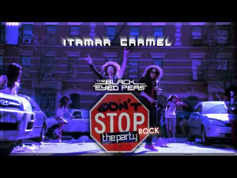 LMFAO Vs. Black Eyed Peas - Don't Stop The Party Rock (Itamar Carmel Mash-Up)