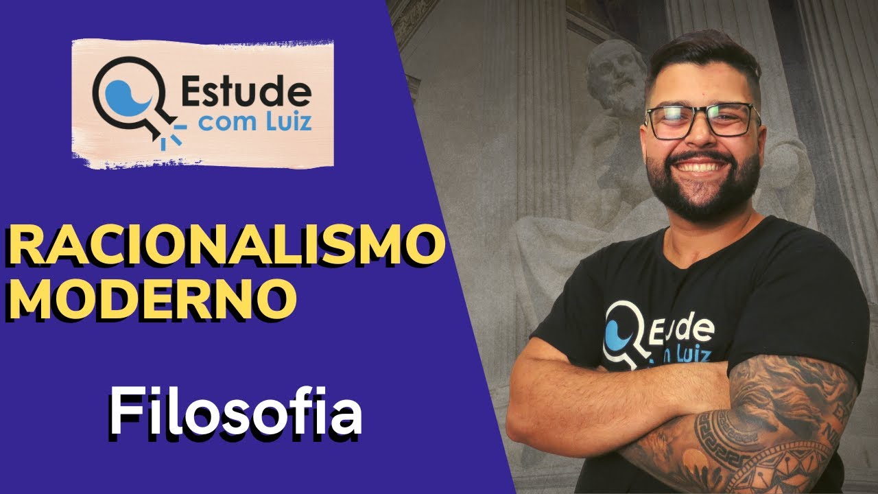 ENEM 2022 | Racionalismo moderno | Filosofia | Gabriel Costa