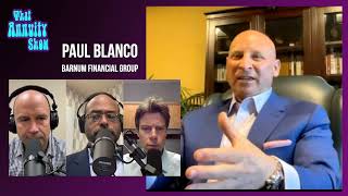 Ep 170 - The Future of Advice With Paul Blanco | That Annuity Show