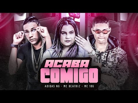 MC 10G E ADIDAS NG E MC BEATRIZ E MC TETEU - PILANTRA SAFADA
