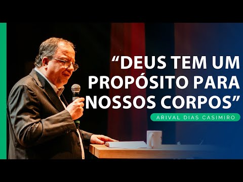 EBD: A Teologia do Corpo | Rev. Arival Dias Casimiro