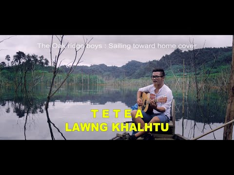 TETEA - LAWNG KHALHTU (Official MV 2020) (cover)