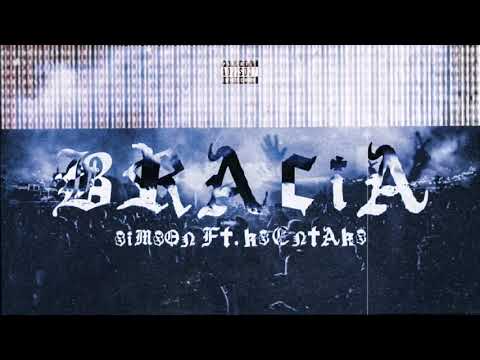 Simson ft. ksentaks - Bracia