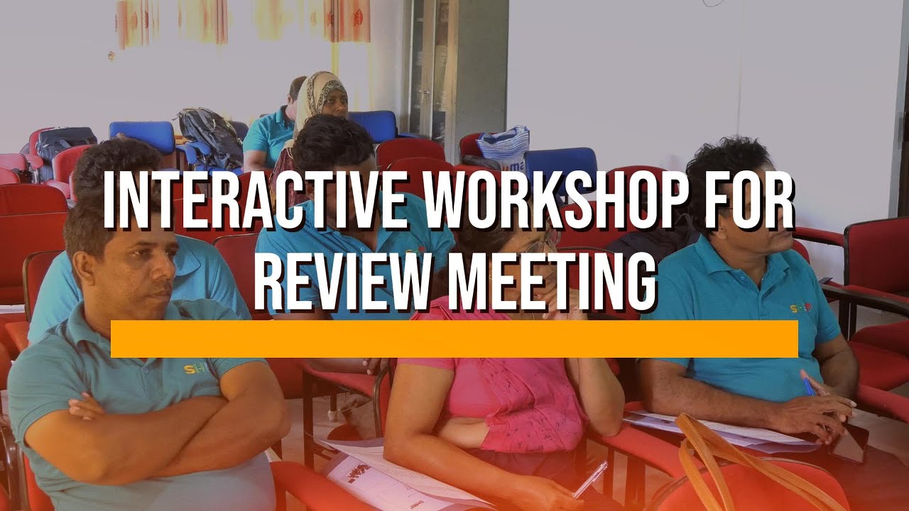 SHEP | Interactive Workshop for Review Meeting