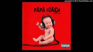 Papa Roach - She Loves Me Not