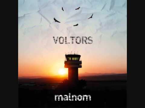 Malnom - Voltors