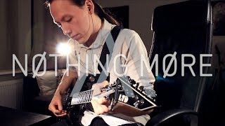 Nothing More - Don&#39;t Stop | Guitar Cover