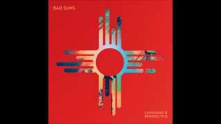 Dancing On Quicksand - Bad Suns (Clean)