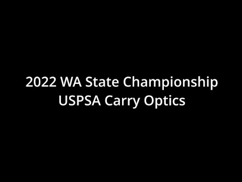 2022 USPSA WA State Championship