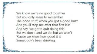 Lee Brice - Somebody&#39;s Been Drinking Lyrics