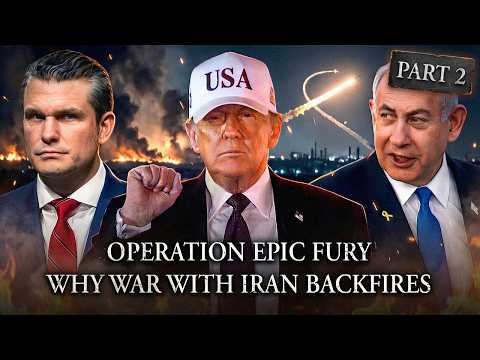 Operation "Epic Fury" Is An Epic FUMBLE! (Part 2)