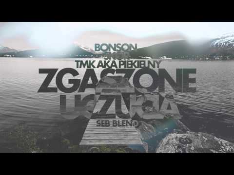 Bonson x Skor x TMK aka Piekielny - Zgaszone Uczucia/ SEB BLEND