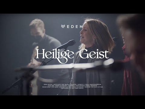 Heilige Geist - Eden Music