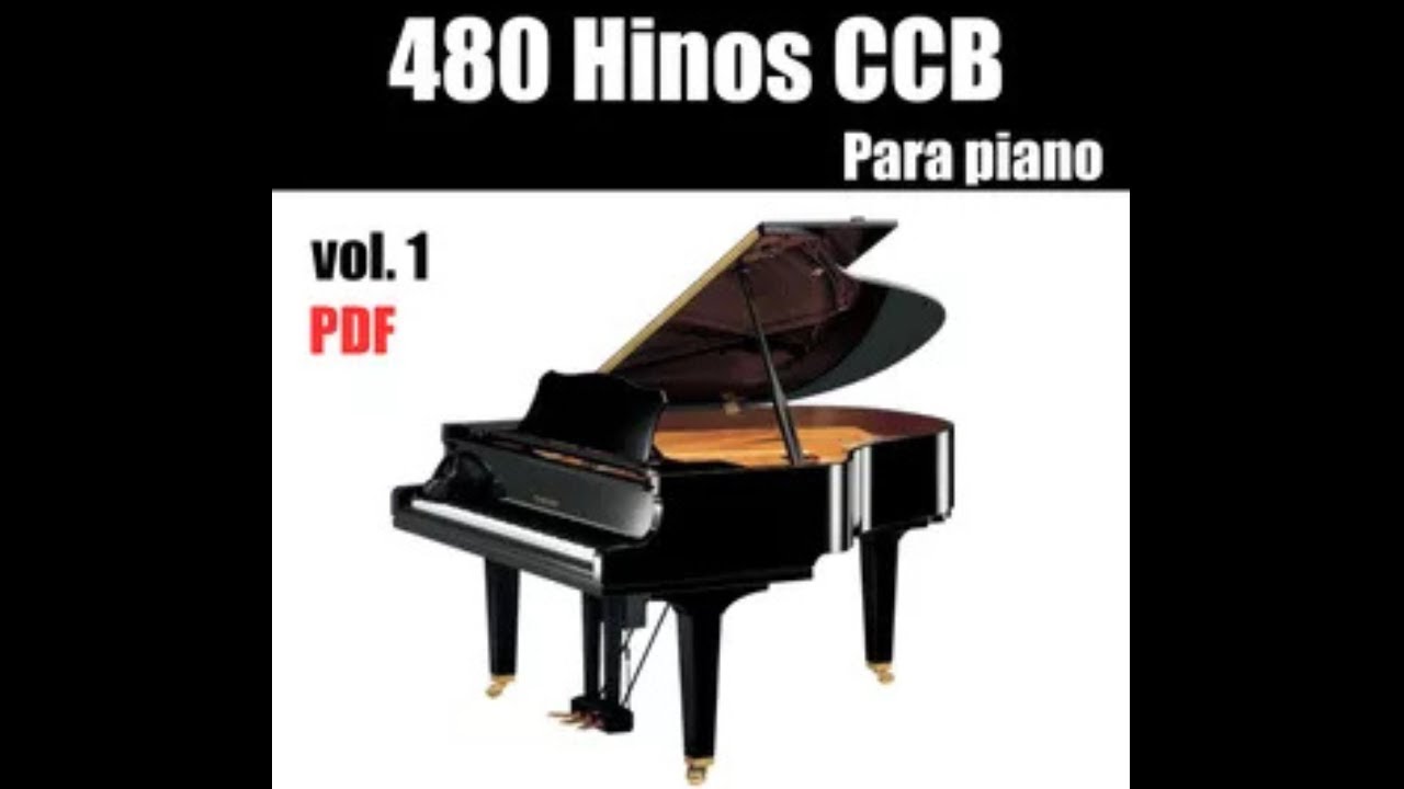 Hinário de Piano CCB – 480 Hinos em PDF para Louvor e Adoração
