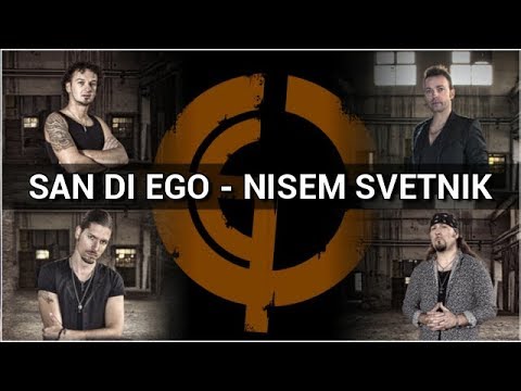San Di EGO - NISEM SVETNIK (Lyrics video)