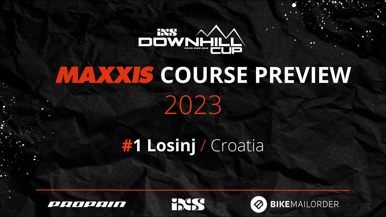 iXS EDC #1 Losinj 2023 - Maxxis Course Preview