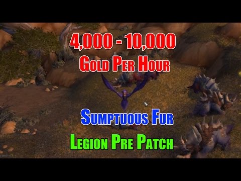 WoW: Goldfarm 4,000-10,000g Per Hour! Sumptuous Fur