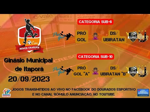 #477 3ª Copa Novos Craques de Futsal em Itaporã / 2 JOGOS