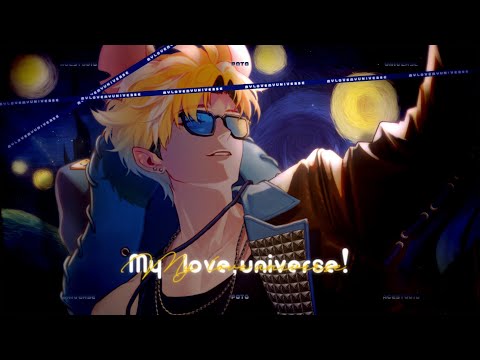 My love, univese!