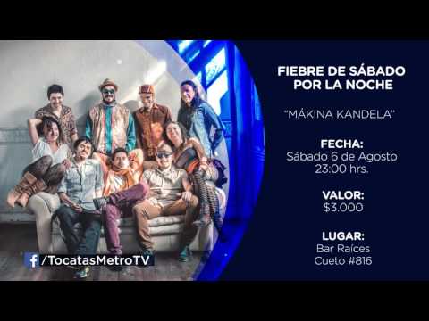 TOCATA 6 DE AGOSTO - Mákina Kandela