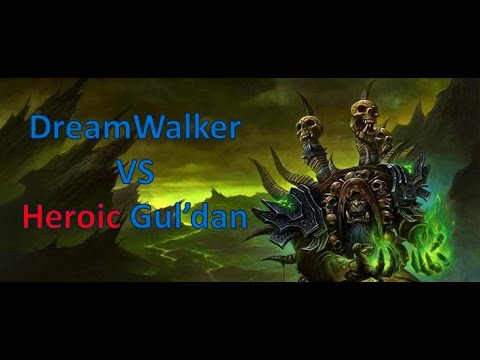 DreamWalker vs Heroic Gul'dan - Shadow Priest POV
