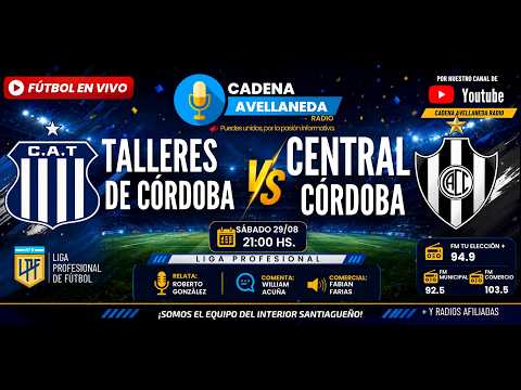 🔴⚫ EN VIVO | TALLERES DE CÓRDOBA 🆚 CENTRAL CÓRDOBA ⚽ 🏆 LIGA PROFESIONAL – FECHA 7