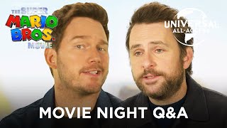 A Movie Night Done RIGHT with Chris Pratt & Charlie Day | The Super Mario Bros. Movie