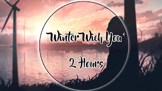 Download lagu Winter With You - Lilac / Lofi Music 2 Hours mp3 Download lagu Winter With You - Lilac / Lofi Music 2 Hours mp3