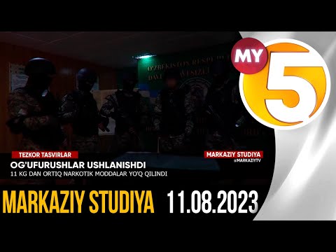 "Markaziy studiya" ko'rsatuvi 11.08.2023