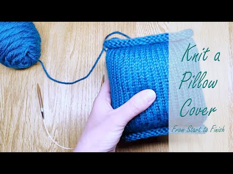 How I Make a Basic Knit Pillow Cover from Start to Finish