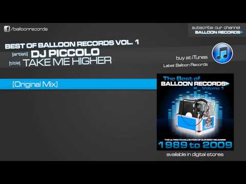 DJ Piccolo - Take Me Higher