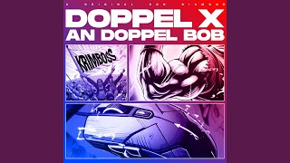 Doppel X an Doppel Bob (Club Mix)