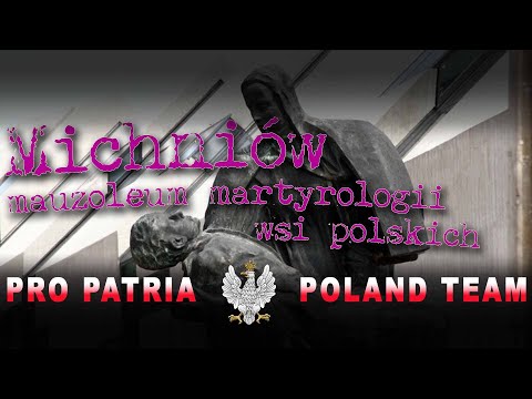 Michniów. Mauzoleum Martyrologii Wsi Polskich