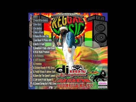 Dj Don Kingston Colah Colah Network Freedom Reggae Mix  2022