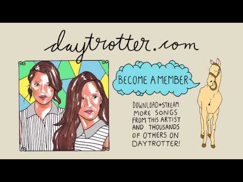 Lily & Madeleine - Things I'll Later Lose - Daytrotter Session