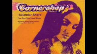 Cornershop - 6am Jullander Shere