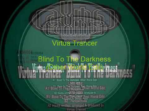 Virtua Trancer Blind To The Darkness Other World Edition