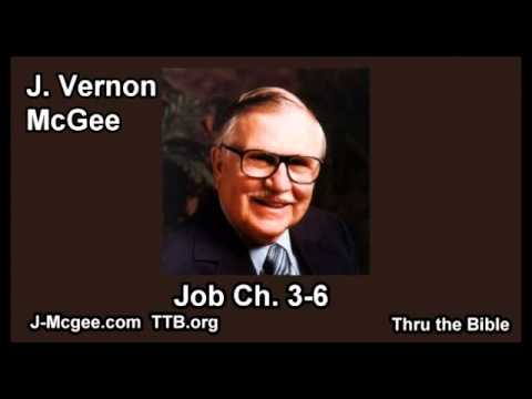 18 Job 03-06 - J Vernon Mcgee - Thru the Bible