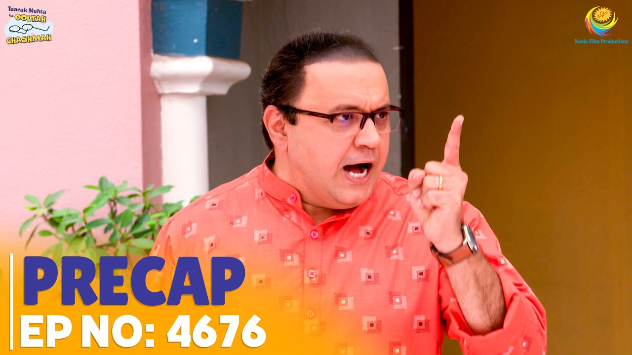 Ep 4676 - PRECAP! | Taarak Mehta Ka Ooltah Chashmah | तारक मेहता का उल्टा चश्मा