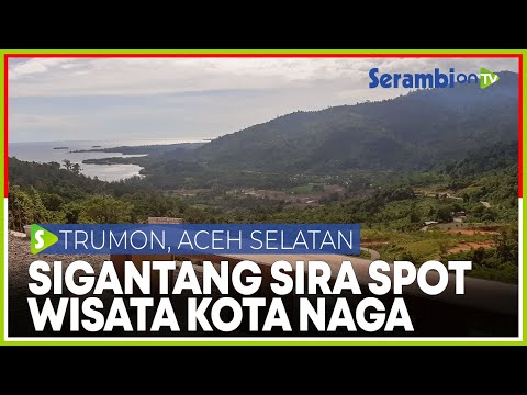 Sigantang Sira, Destinasi Wisata Andalan Aceh Selatan