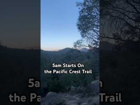 Early morning starts on the Pacific Crest Trail!